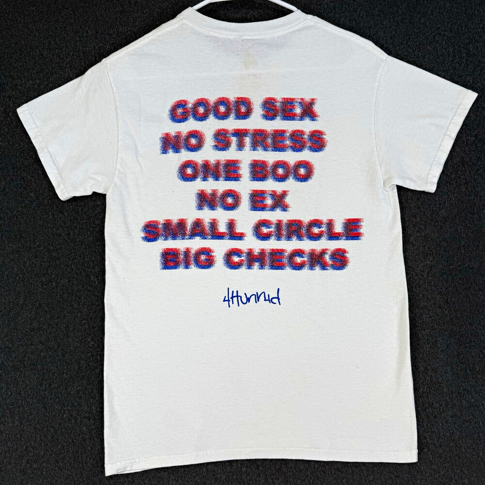 4Hunnid Mens Small White Graphic T Shirt Good Sex No Stress YG Streetwear Tee